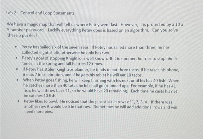  Lab 2-Control and Loop Statements We have a magic map that