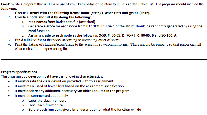 Goal: Write a program that will make use of your knowledge