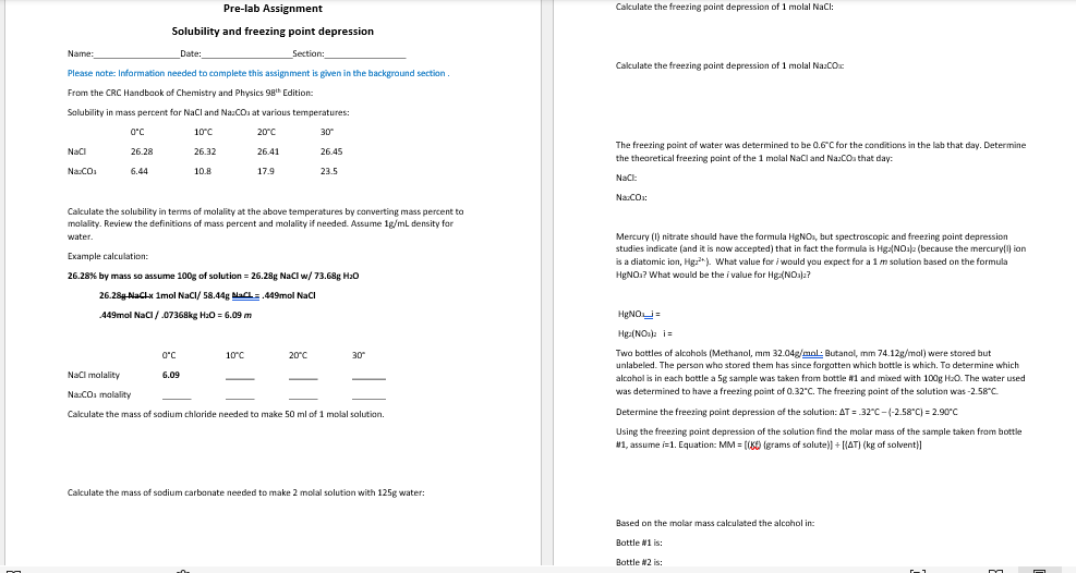  Pre-lab Assignment Solubility and freezing point depression Name: Date Please note: