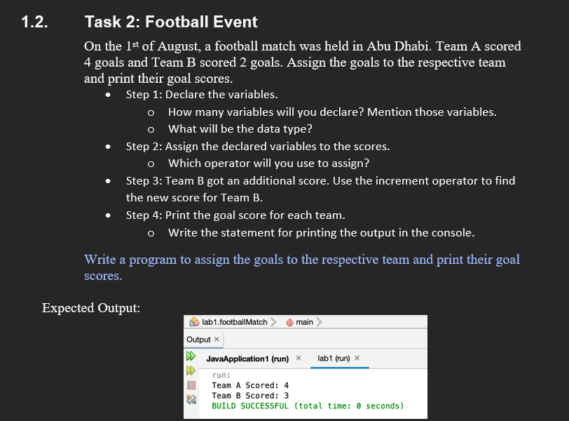 Please write a Java program Task 2: Football Event On the 1st