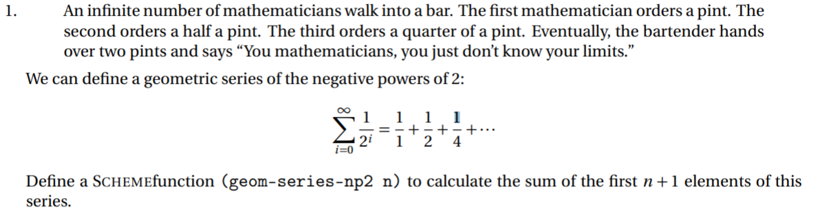 How to write the Scheme code? 1. norders a pint. The An