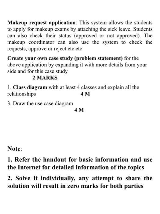  Makeup request application: This system allows the students to apply for