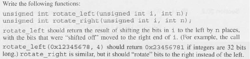  Write the following functions: unsigned int rotate left (unsigned int i,