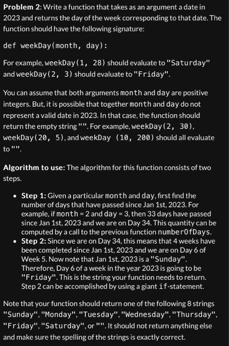  Problem 2: Write a function that takes as an argument a