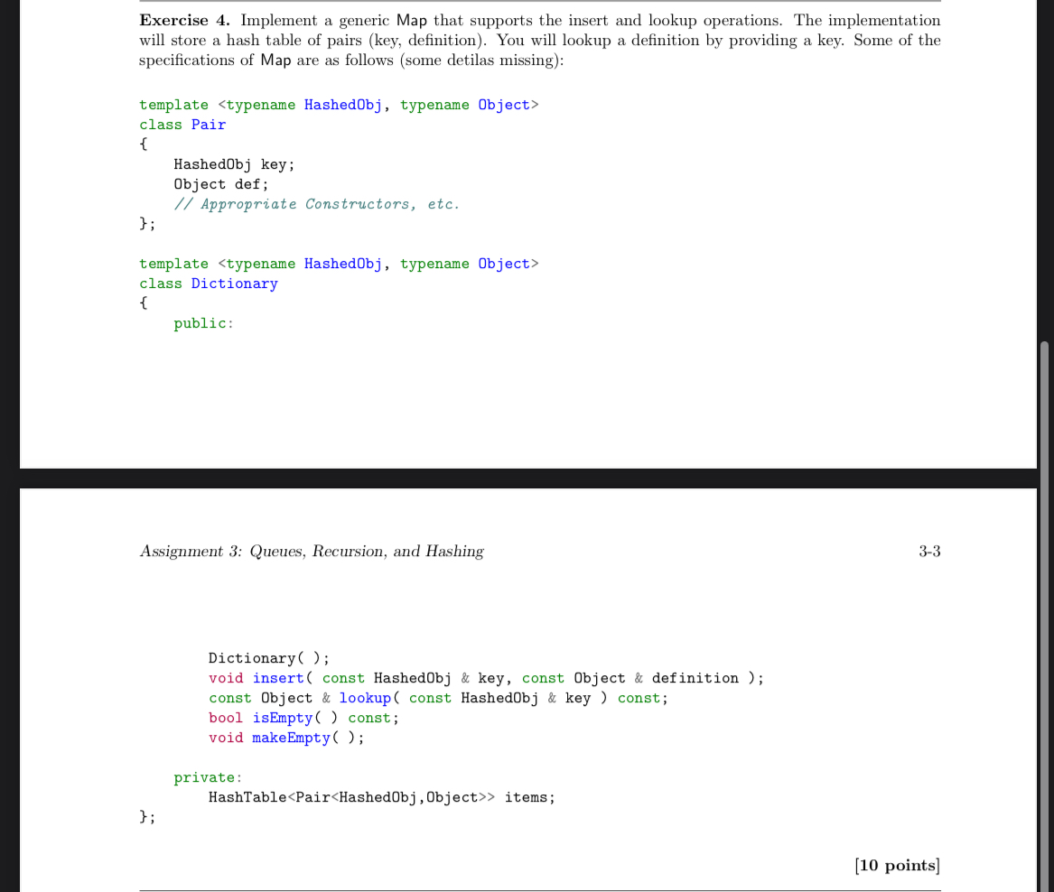  Exercise 4. Implement a generic Map that supports the insert and