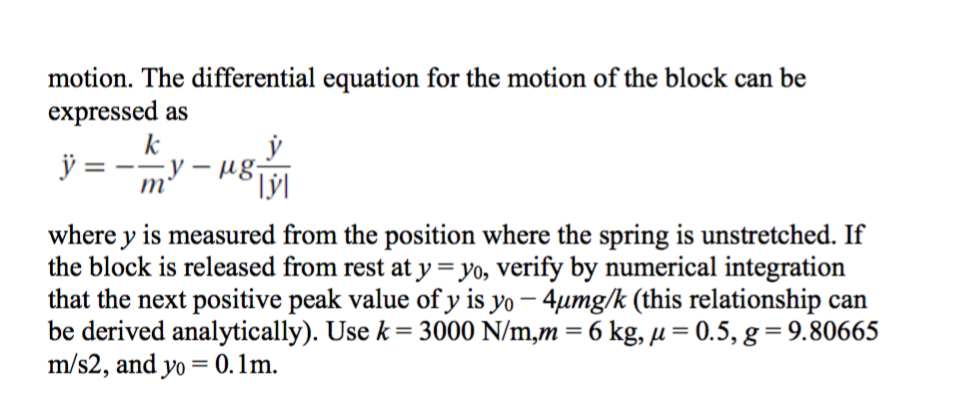 mass-spring system where dry friction is present between the block and the
