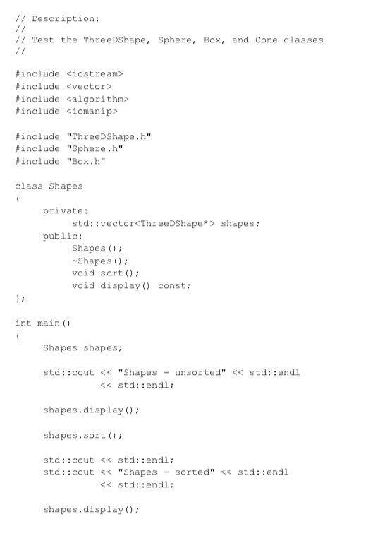 abstract base class, with pure virtual functions. The class is called ThreeDShape.