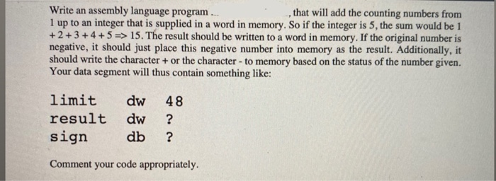  using 80x86 Write an assembly language program ... that will add