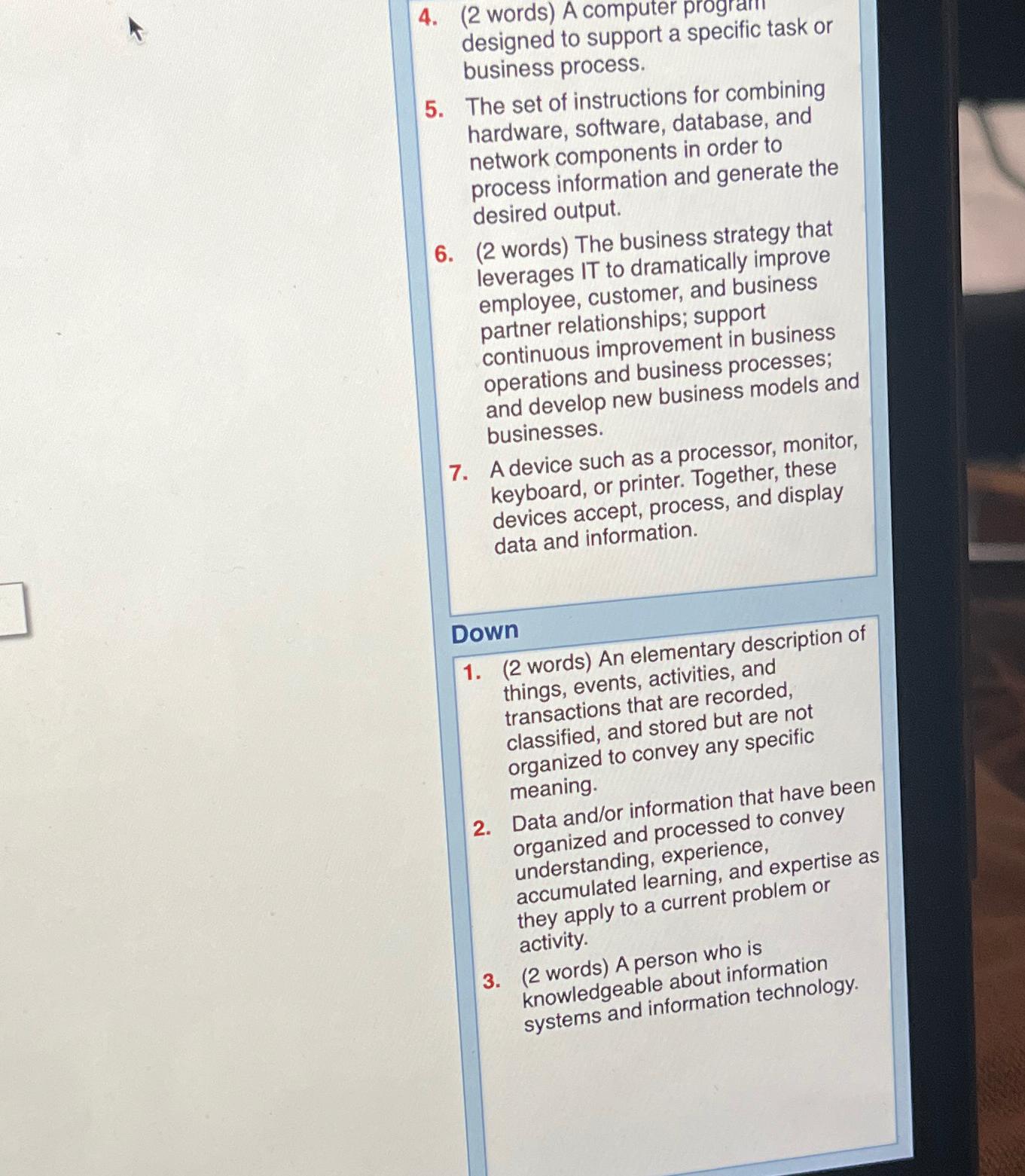  (2 words) A computer program designed to support a specific task