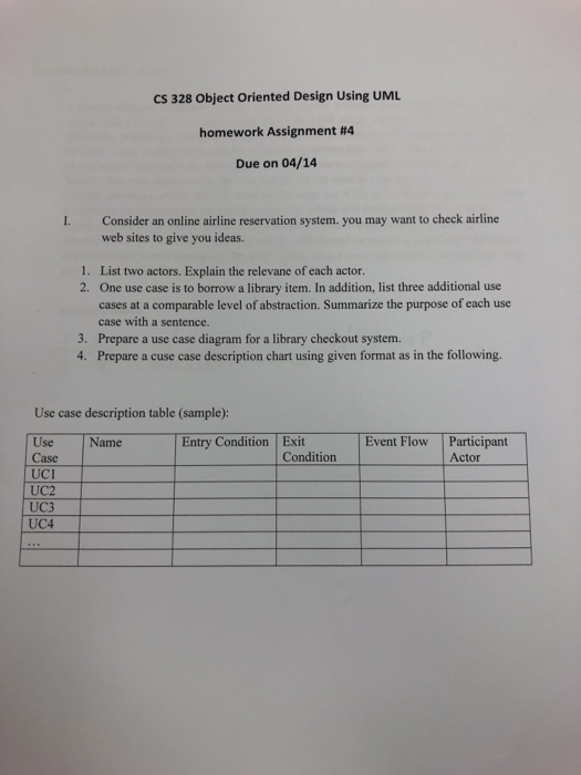  CS 328 Object Oriented Design Using UML homework Assignment #4 Due