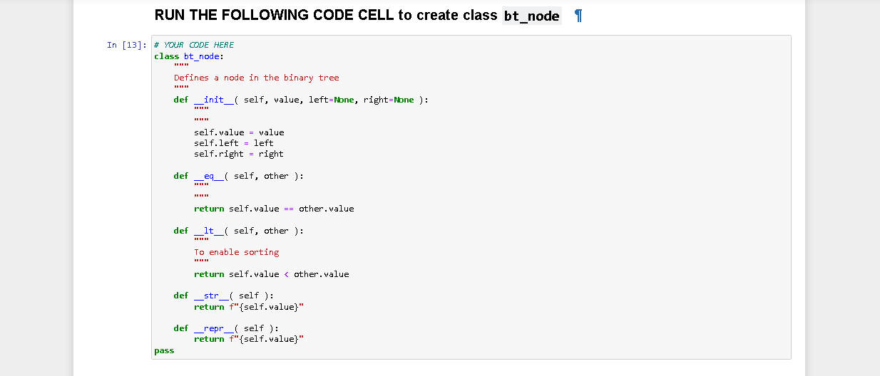  RUN THE FOLLOWING CODE CELL to create class bt_node I pass