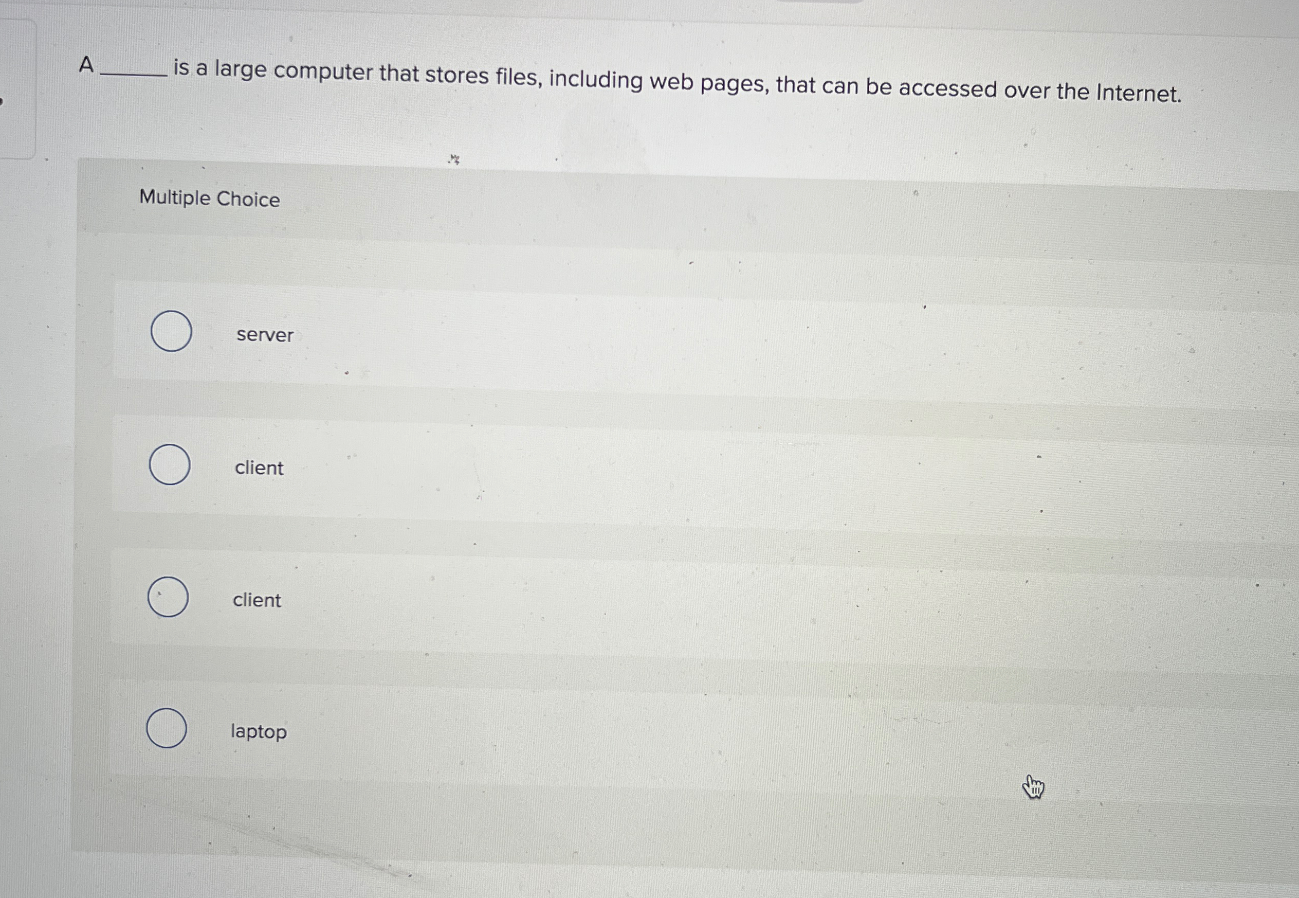  A q, is a large computer that stores files, including web