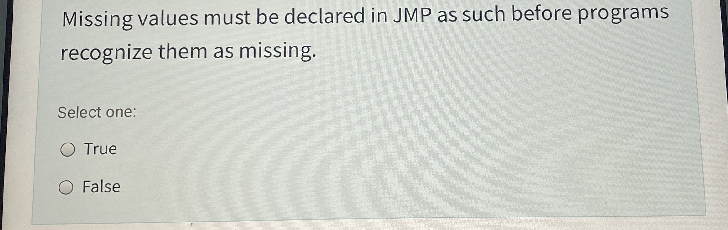  Missing values must be declared in JMP as such before programs