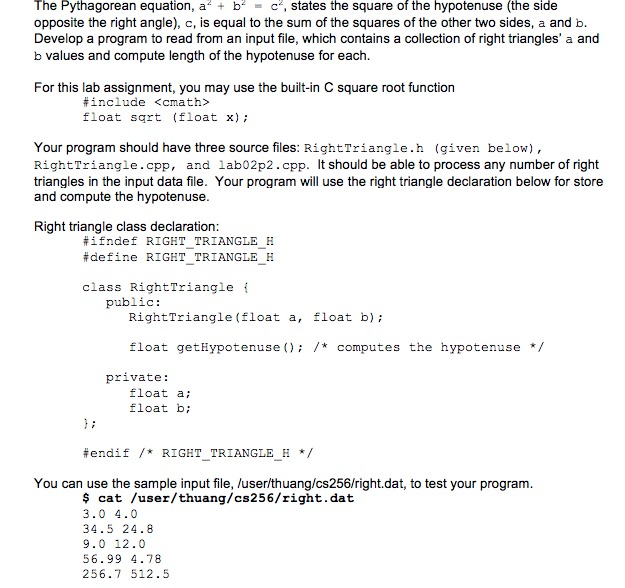I need help with this c++ program!!! The Pythagorean equation, a2 +