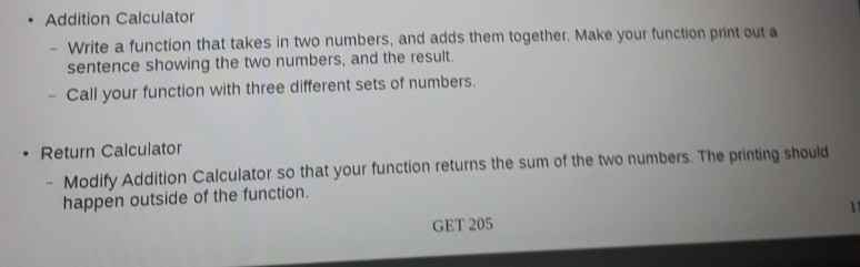 Write the program in phython Addition Calculator Write a function that