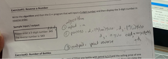  Algorithm and c++ code Exercise#1: Reverse a Number Write the algorithm