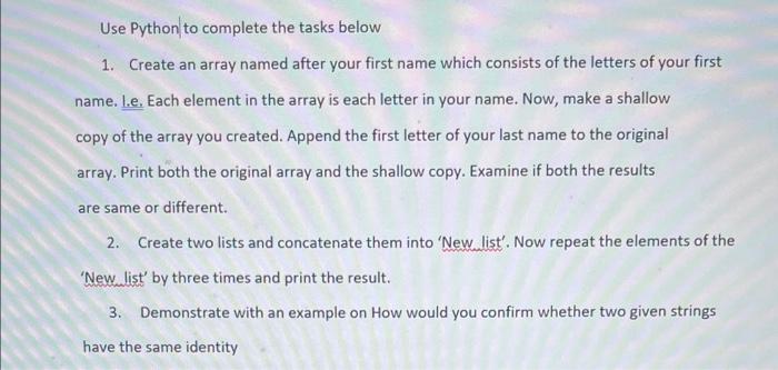 Use python to complete tasks below Use Python to complete the tasks