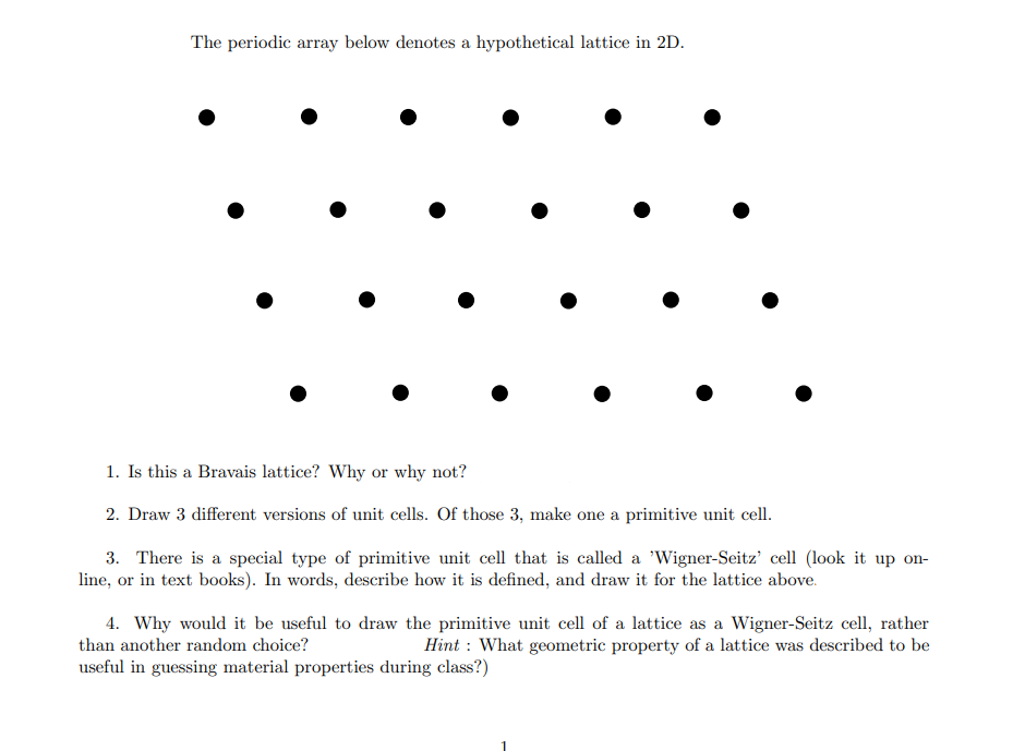  Please solve question 4 The periodic array below denotes a hypothetical