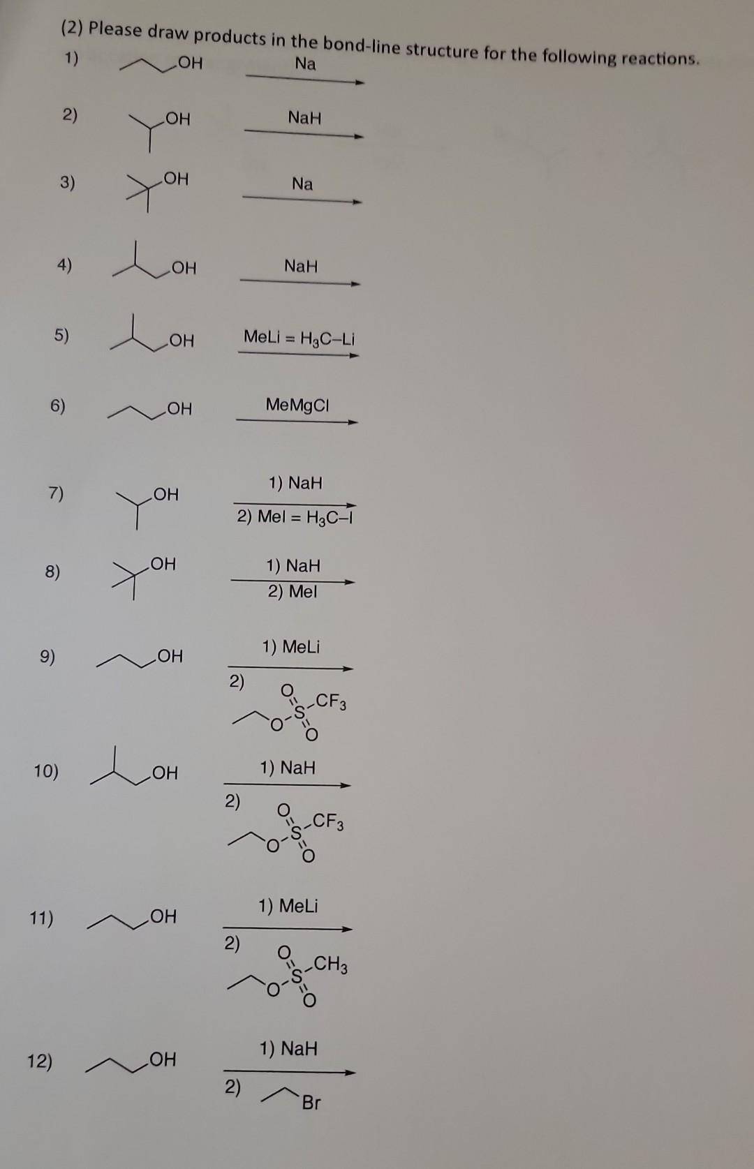  please draw all structures 11) 12) Br1)NaH