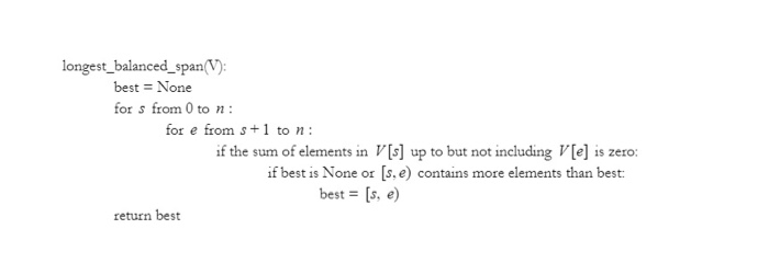 would be appreciated Longest Balanced Span In the longest balanced span problem,