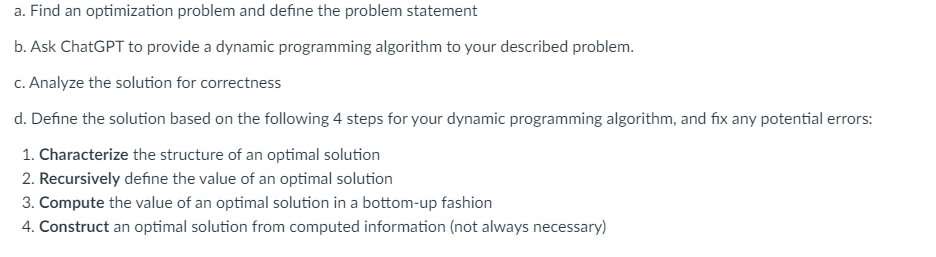  a. Find an optimization problem and define the problem statement b.