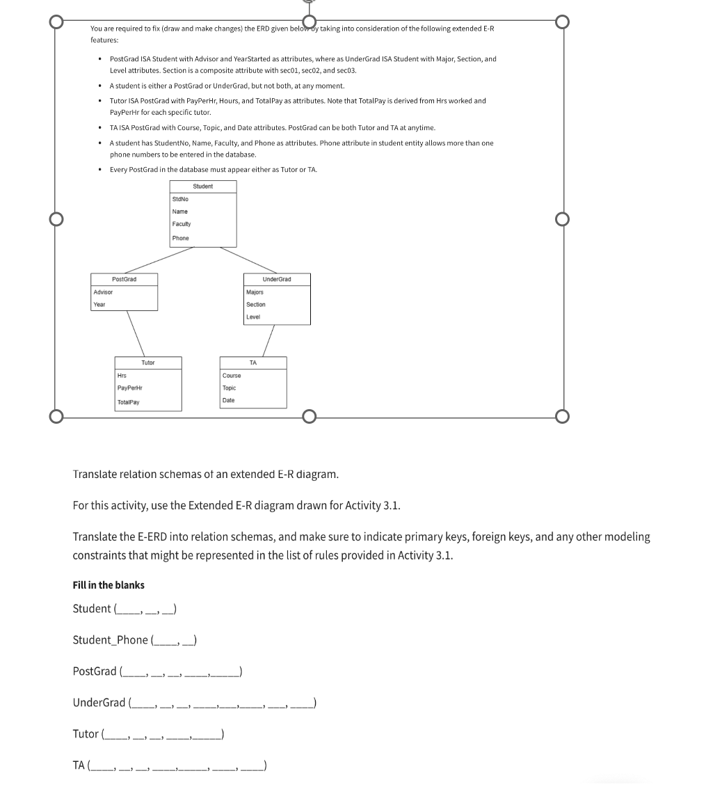  You are required to fix (draw and make changes) the ERD