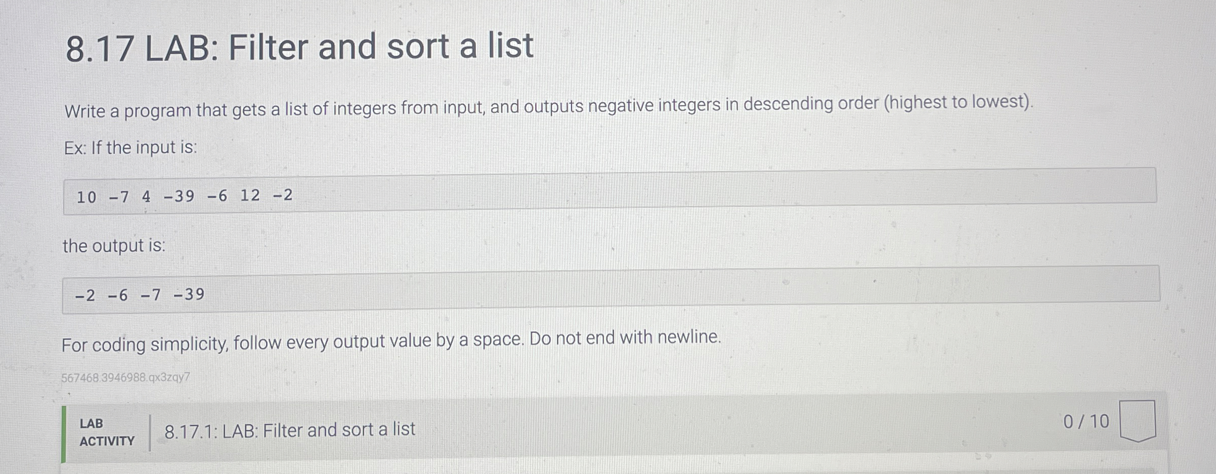  8.17 LAB: Filter and sort a list Write a program that