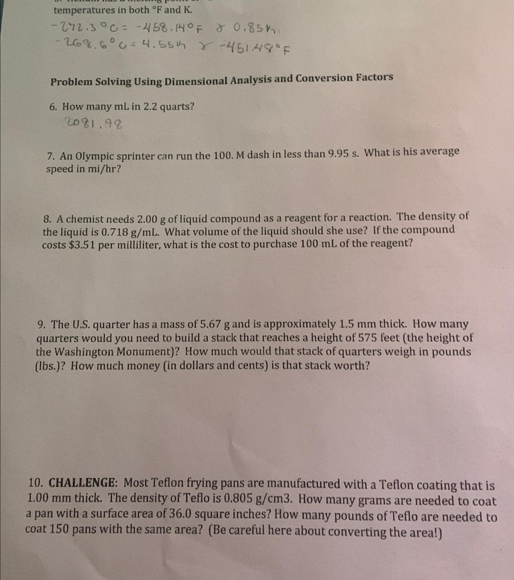  temperatures in both F and K. -272.3C=-458.14F0.85K -268.6C=4.55h,-451.48F Problem Solving Using