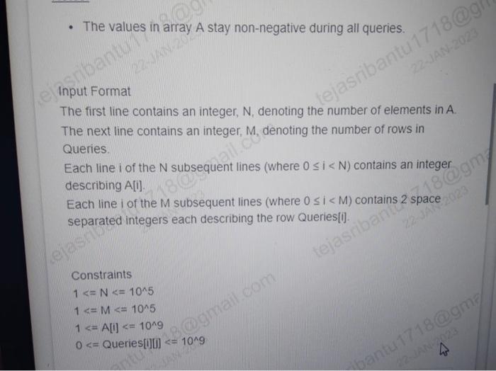 integers. You are given M queries in the array Queries where Queries[i]