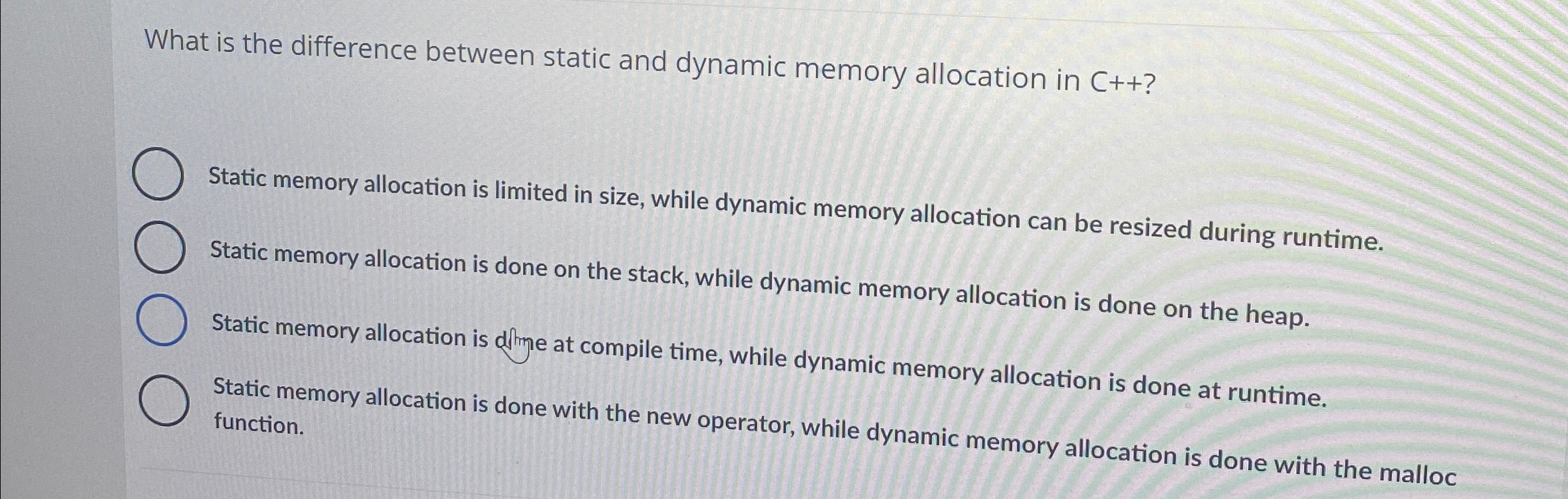 What is the difference between static and dynamic memory allocation in