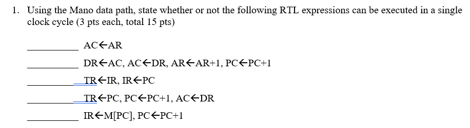  . Using the Mano data path, state whether or not the