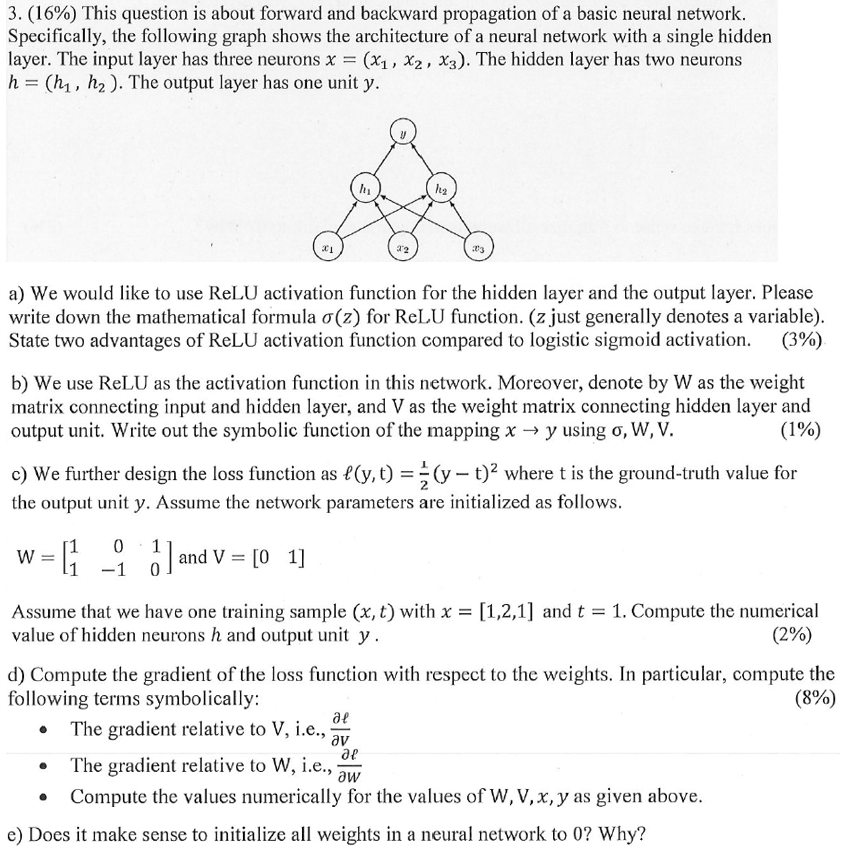 Please answer a, b, c, d and e. Thank you. 3. (16%)