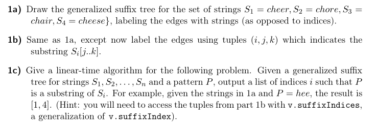 topic: suffix trees. do part (c) Some definitions: v.suffix -- true if