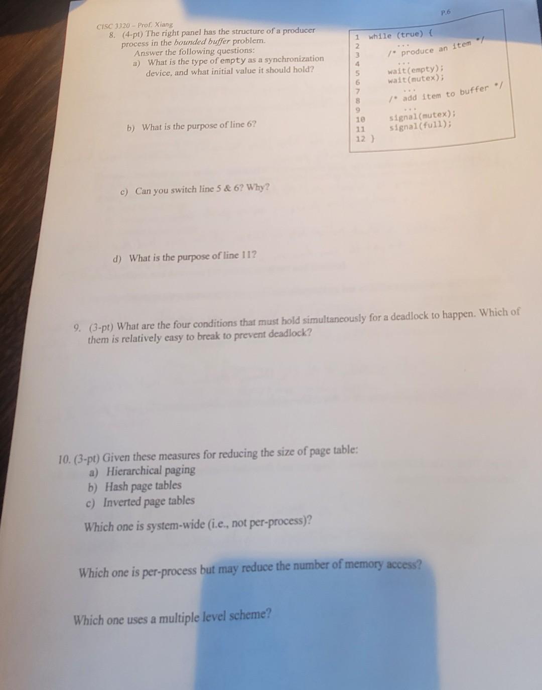  PLEASE ANSWER ASAP CISC 3320 - Prof. Xiang 8. (4-pt) The