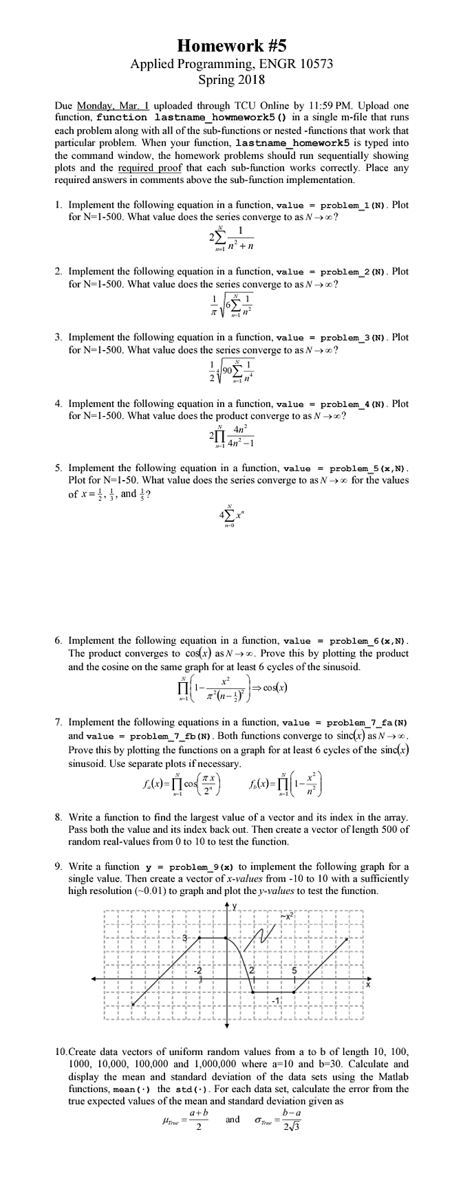 i need help with matlab please help!!!! Homework #5 Applied Programming, ENGR