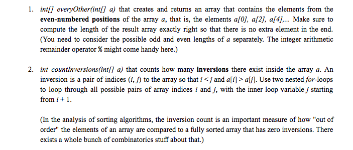 java programming 1. intlj everyOther(int] a) that creates and returns an array
