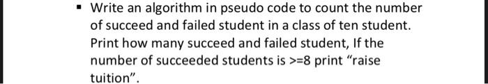  Write an algorithm in pseudo code to count the number of