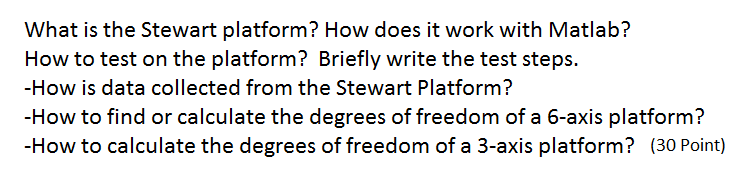  What is the Stewart platform? How does it work with Matlab?