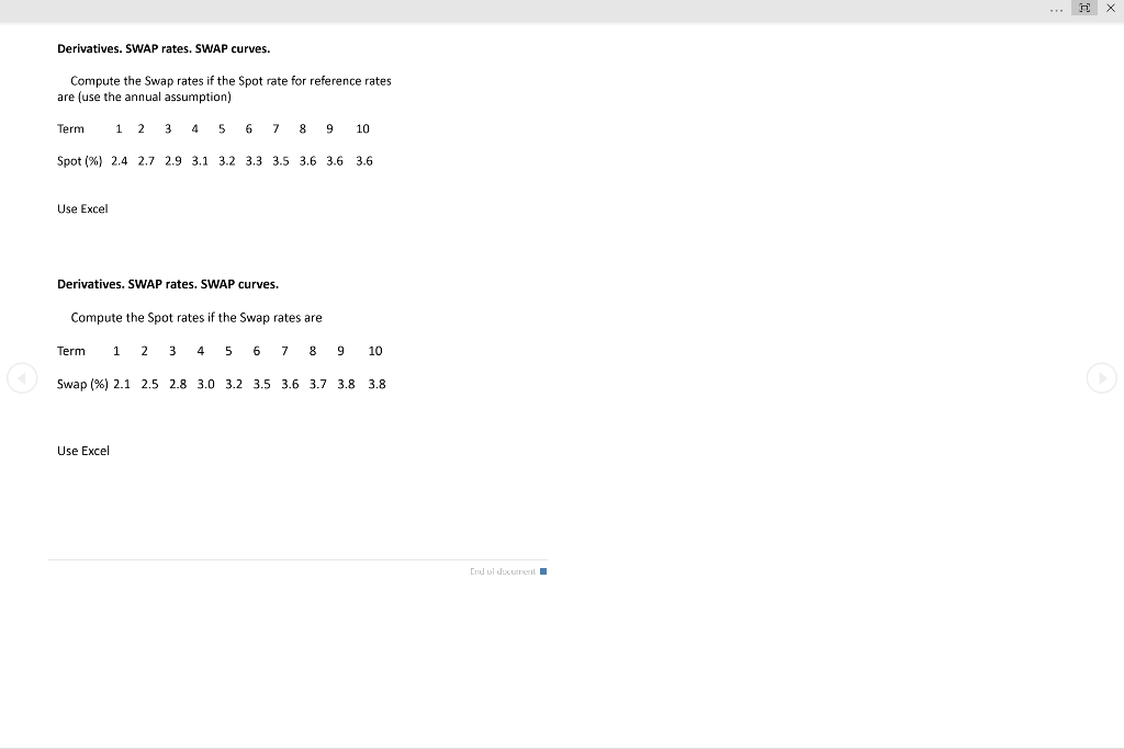 Hey, I need a little help computing swap and spot rates. Thank