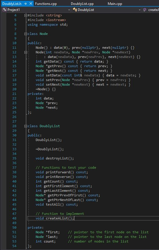  The main function will create a doubly-linked list dList, using the