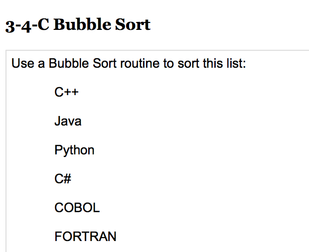 Python Only. Thanks! 3-4-C Bubble Sort Use a Bubble Sort routine to