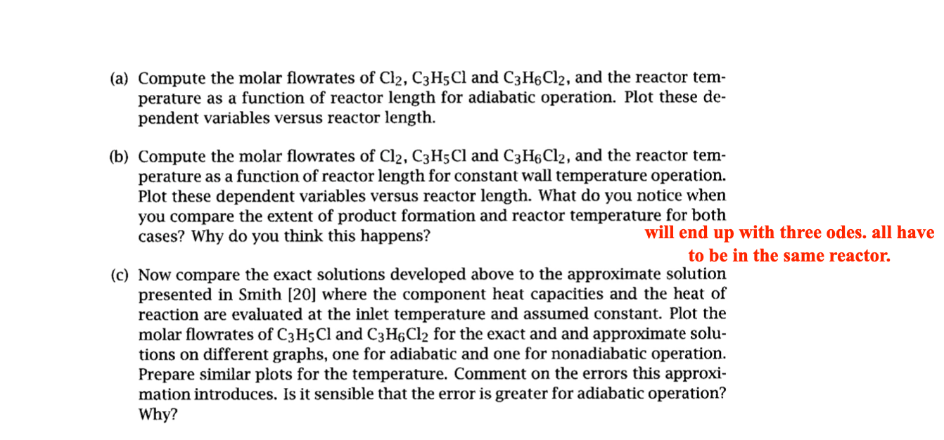 **PROBLEM STATEMENT** Energy balance of PFR: QC^PdVdT+Q(1T)dVdP=iHRiri+q Mass balance of PFR: dVdNj=Rj(4.66)Useextentofrxntoyourbenefittoreplacemolarflowratesofproducts.
