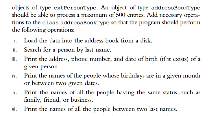 extPersonType addressBookType B. Derived classes extPersonType should inherit from personType class extPersonType