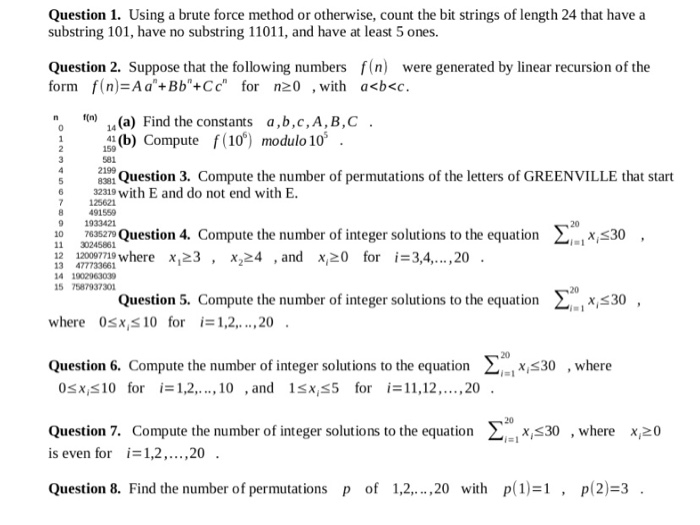 Question 1. Using a brute force method or otherwise, count the