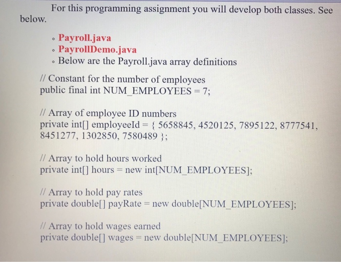 class that uses the following arrays as fields: employeeld. An array of