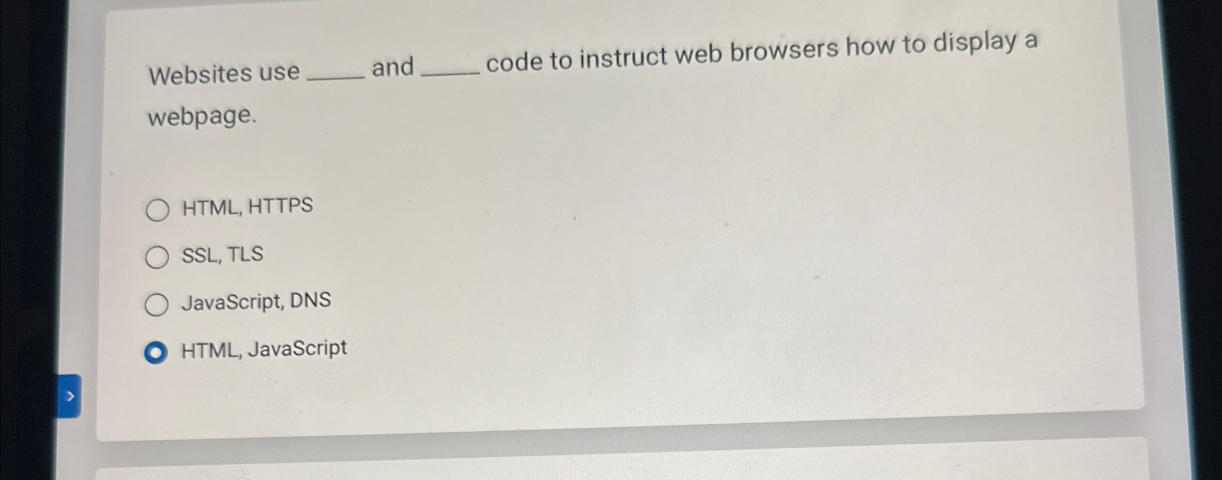  Websites use and code to instruct web browsers how to display
