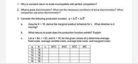 1. Why is constant return to scale incompatible with perfect competition?
