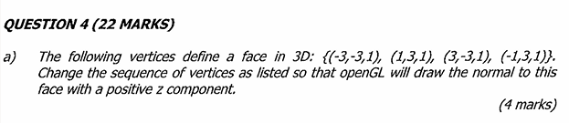  QUESTION 4(22 MARKS)(please answer it step by step) a) The following