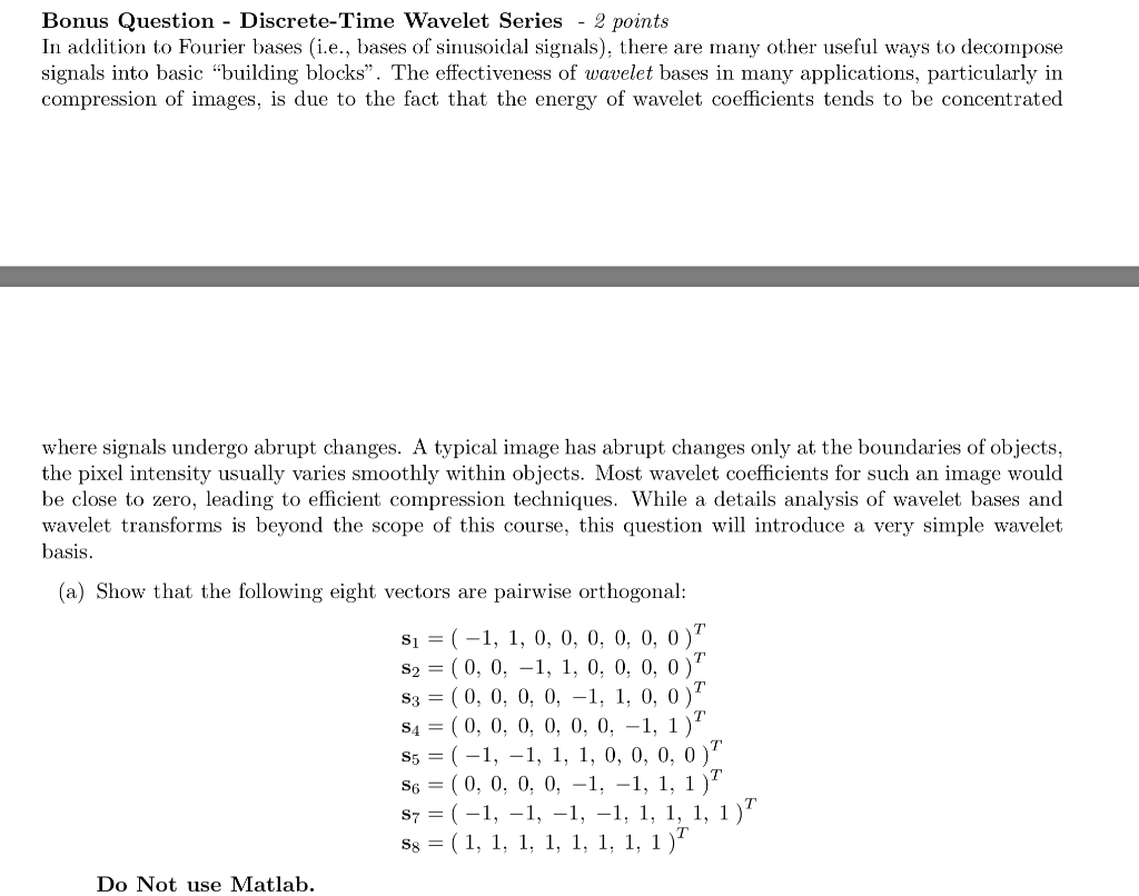  Bonus Question - Discrete-Time Wavelet Series - 2 points In addition