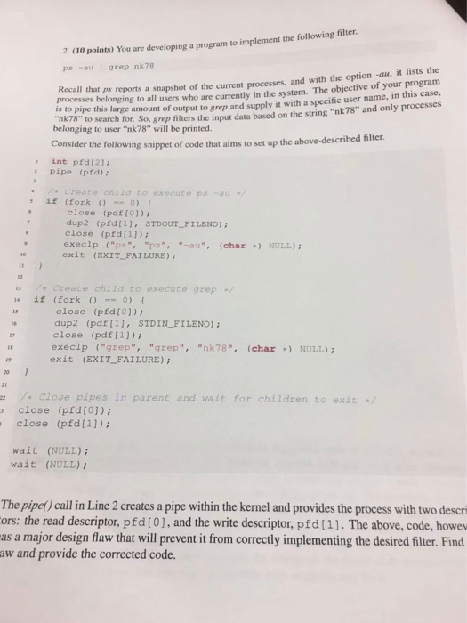  2. (10 points) You are developing a program to implement the